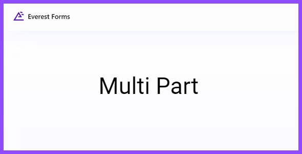 Everest Forms Multi Part